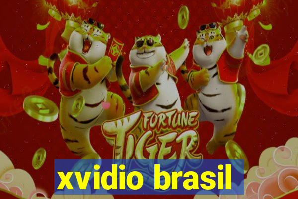 xvidio brasil